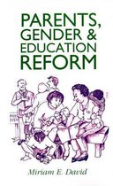 Parents, Gender and Education Reform