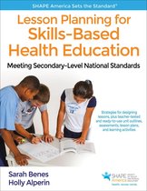 SHAPE America set the Standard - Lesson Planning for Skills-Based Health Education
