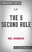 The 5 Second Rule: by Mel Robbins​​​​​​​ Conversation Starters