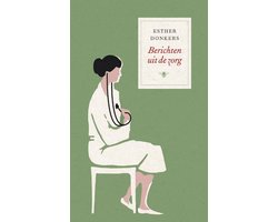 Berichten uit de zorg