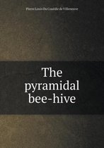 The pyramidal bee-hive