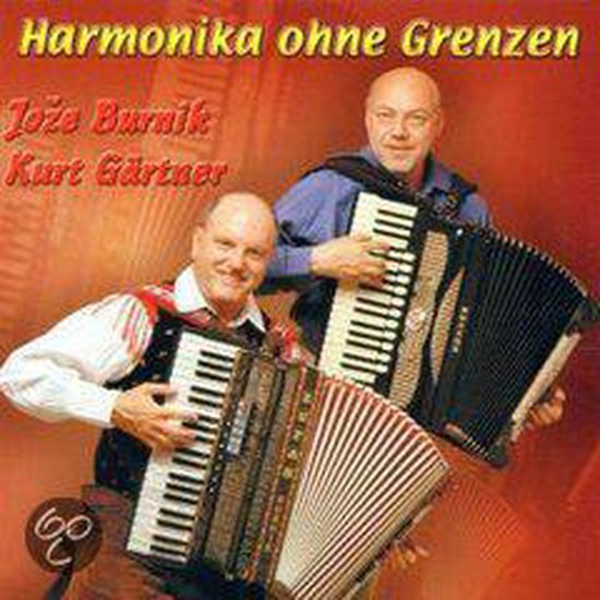 Harmonika Ohne Grenzen, Joze Burnik/Knut Gartner CD (album) Muziek