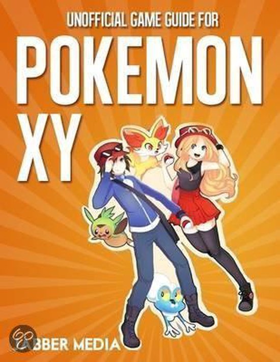 Unofficial Game Guide for Pokemon X Y (ebook), Jabber Media