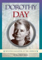 Biographies - Dorothy Day
