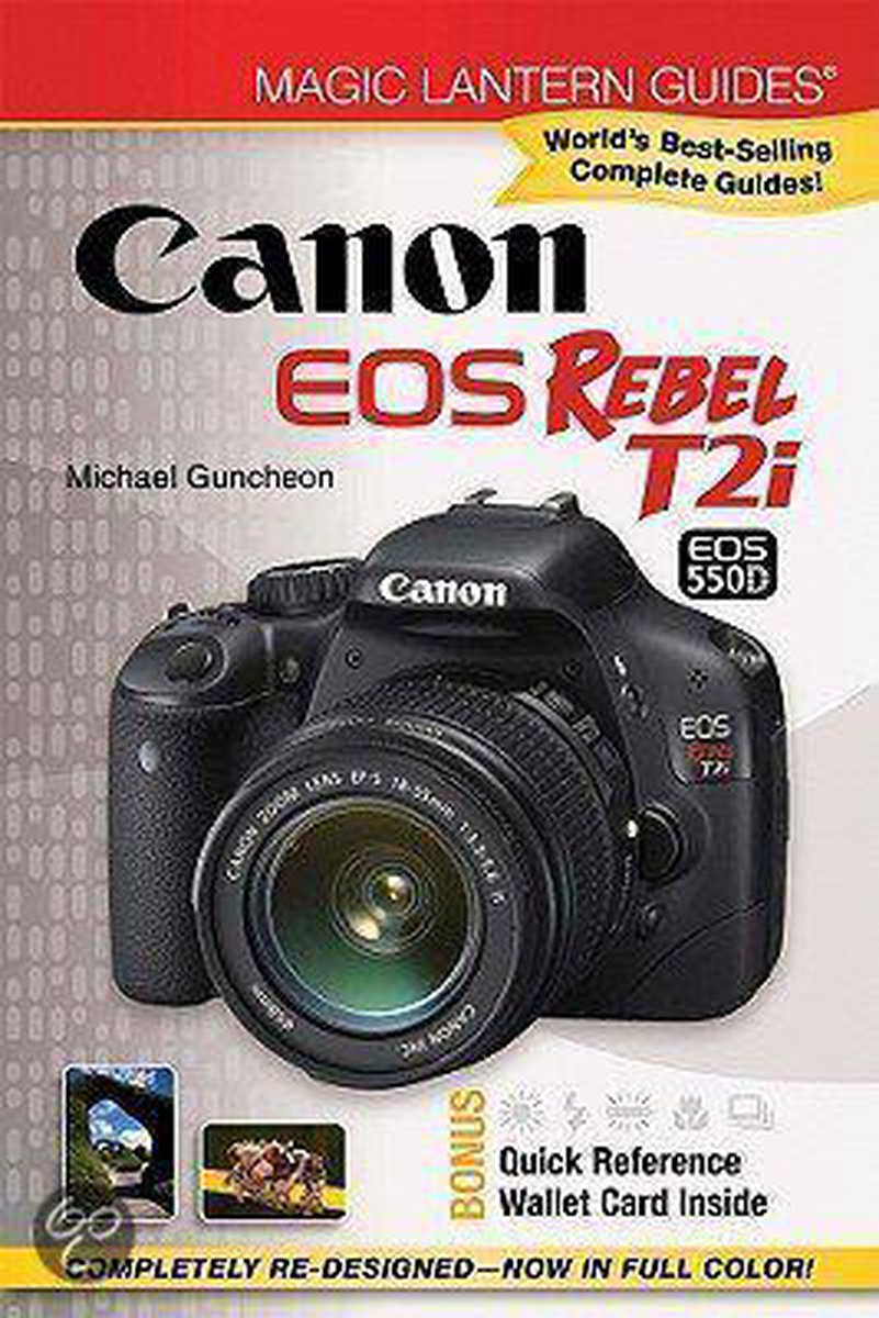 Canon Eos Rebel T2I/Eos 550D - Michael Guncheon