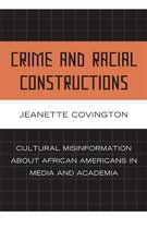 Crime and Racial Constructions