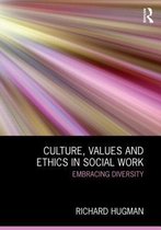 Culture Values & Ethics In Social Work