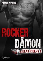Rocker Dämon 4 - Rocker Dämon. Dead Riders 4