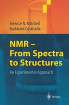 NMR — From Spectra to Structures