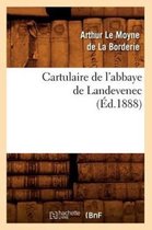 Religion- Cartulaire de l'Abbaye de Landevenec (Éd.1888)