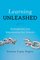 Learning Unleashed