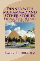 Dinner with Muhammad and Other Stories