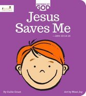 Jesus Saves Me