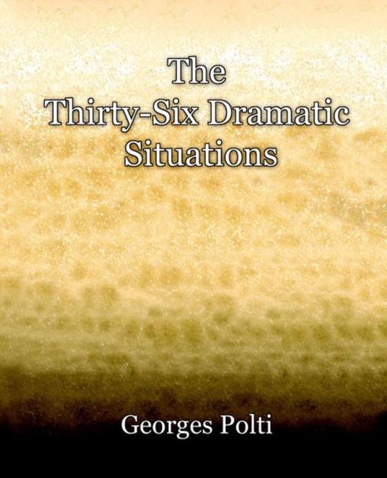 The Thirty-Six Dramatic Situations - cover