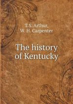 The History of Kentucky