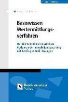 Wertermittlungsverfahren - Basiswissen für Einsteiger