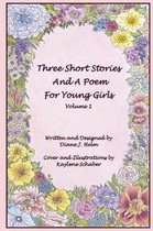 Three Short Stories and a Poem for Young Girls