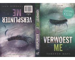 Touching Juliette - Verwoest me; Versplinter me