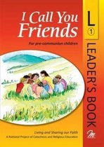 I Call You Friends
