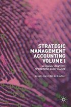 Strategic Management Accounting, Volume I