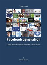 I segni del tempo Collana di saggistica 2 - Facebook Generation