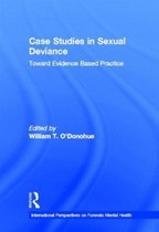 International Perspectives on Forensic Mental Health- Case Studies in Sexual Deviance