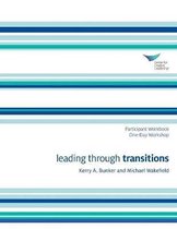 Leading Through Transitions Participant 1-Day Workbook