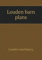 Louden Barn Plans