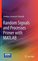 Random Signals and Processes Primer with MATLAB