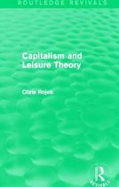 Capitalism and Leisure Theory