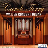 Carole Terry plays the Watjen Concert Organ