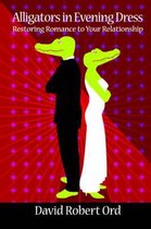 Alligators in Evening Dress