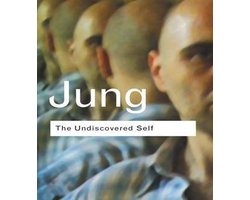 Routledge Classics - The Undiscovered Self