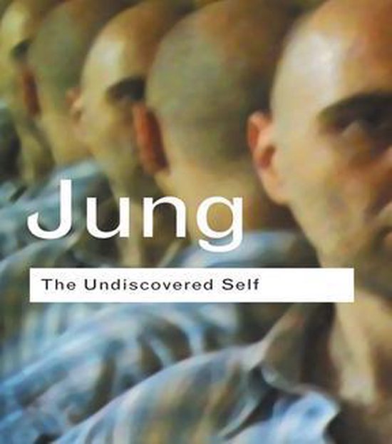 Routledge Classics The Undiscovered Self (ebook), Carl Gustav Jung