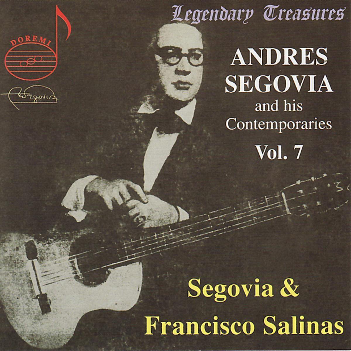 Segovia & Zeitgenossen Vol.7