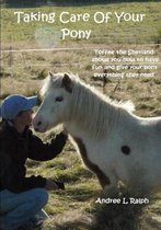 Taking Care of Your Pony