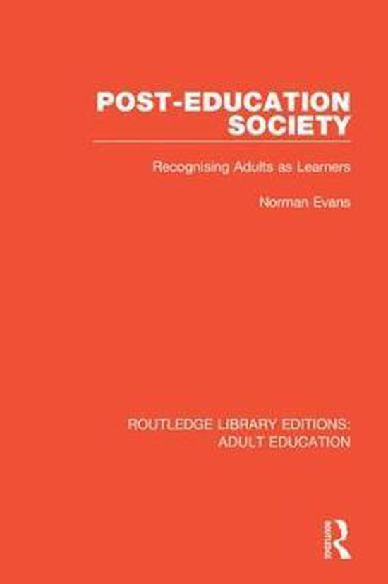 Routledge Library Editions: Adult Education- Post-Education  ... - cover