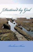 Destined by God