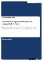 Implementierungsempfehlungen für Manager Self-Services