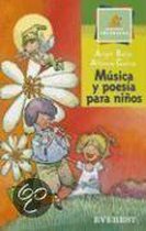 Musica Y Poesia Para Ninos/ Music and Poetry for Children