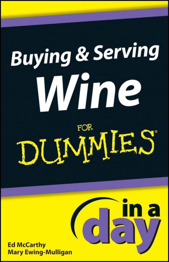 In A Day For Dummies - Buying and Serving Wine In A Day For  ... - cover