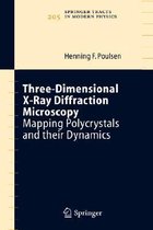 Three-Dimensional X-Ray Diffraction Microscopy