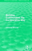 Building Communities The Co-Operative Way