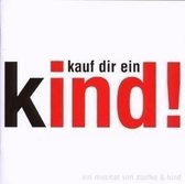 Kauf Dir ein Kind