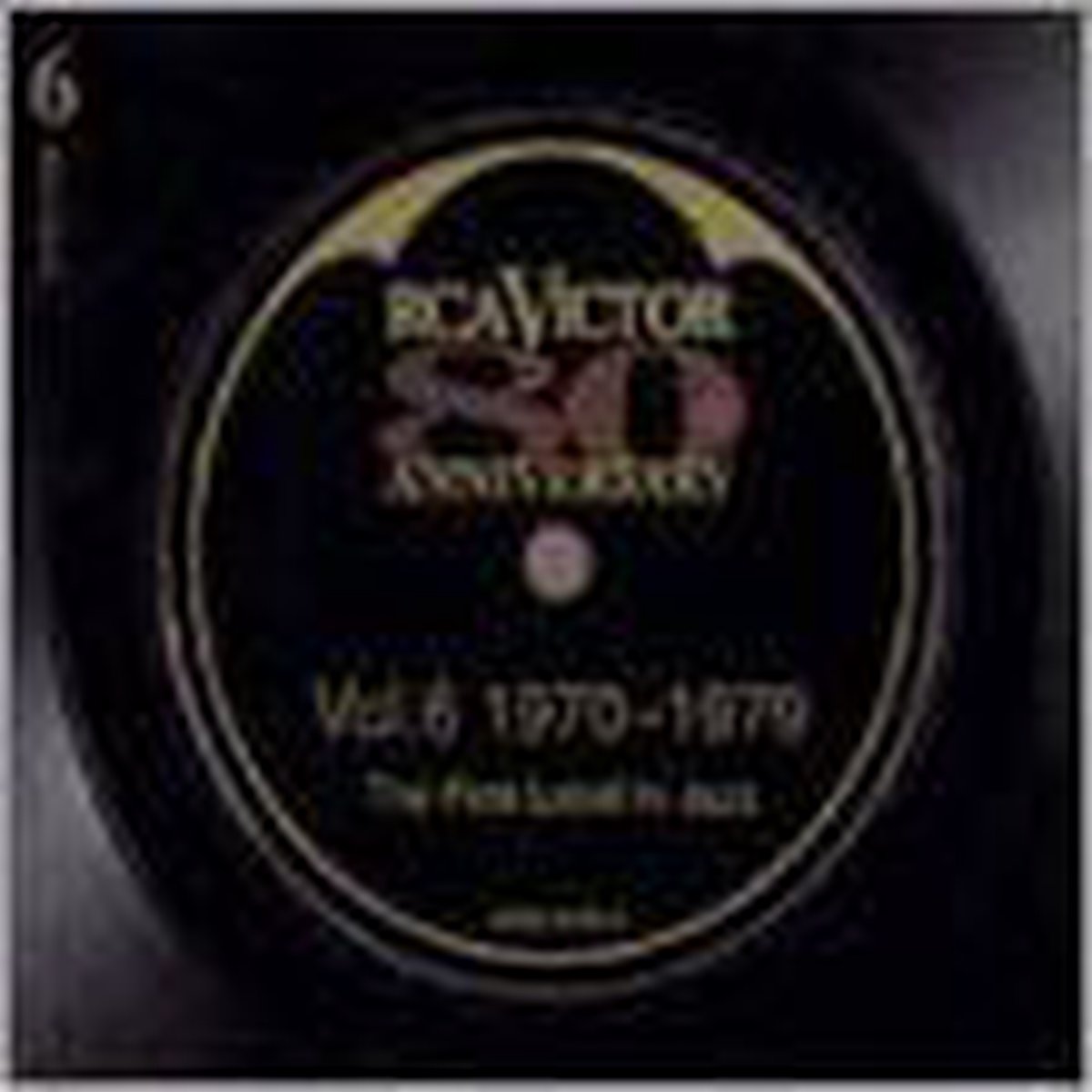 RCA Victor: 80th Anniversary Vol. 6 (1970-1979)