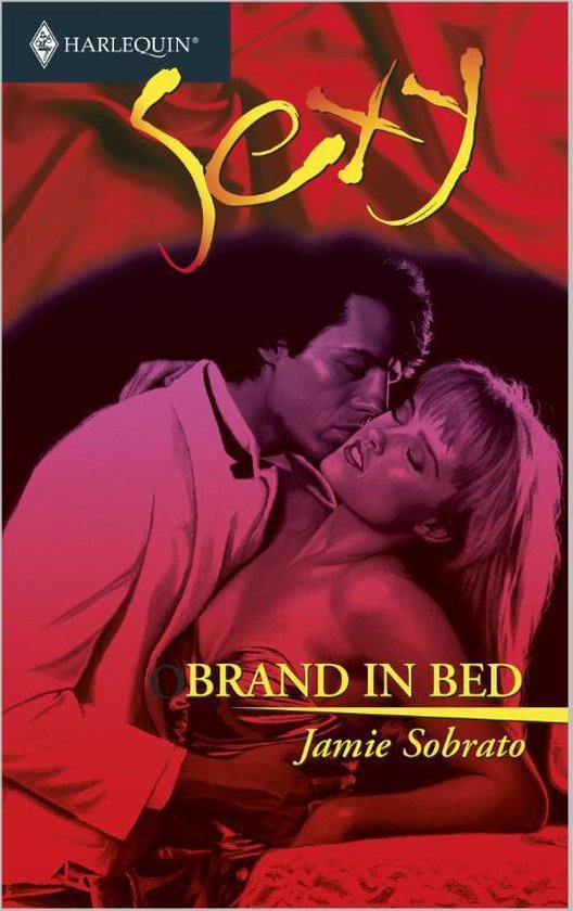 Harlequin Sexy 88 - Brand in bed - Jamie Sobrato | 