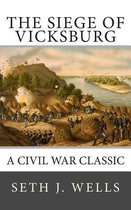 The Siege of Vicksburg