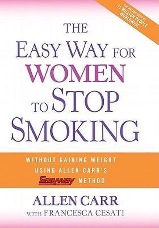 The Easy Way for Women to Stop Smoking: A Revolutionary Appr ... - cover