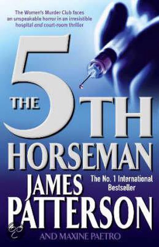 Boekomslag van 'The 5th Horseman' van James Patterson. Een injectiespuit met druppel aan het uiteinde.