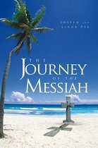 The Journey of the Messiah
